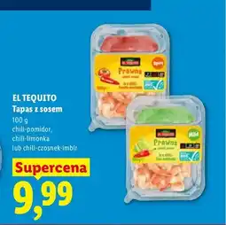 Lidl Tapas z sosem chili-pomidor El Tequito oferta