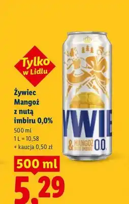 Lidl Piwo bezalkoholowe Żywiec Mangoż z nutą imbiru oferta