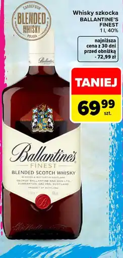 Carrefour Market Whisky szkocka Ballantine's Finest oferta