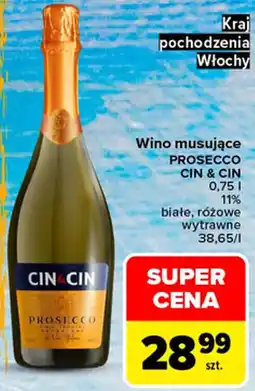 Carrefour Market Wino musujące PROSECCO CIN & CIN oferta