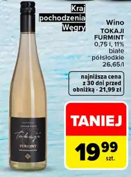 Carrefour Market Wino TOKAJI FURMINT oferta
