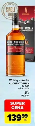 Carrefour Market Whisky szkocka Auchentoshan 12 y.o. oferta