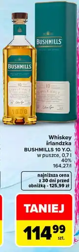 Carrefour Market Whiskey irlandzka Bushmills 10 y.o. oferta