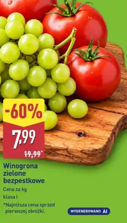 ALDI Winogrona zielone bezpestkowe oferta