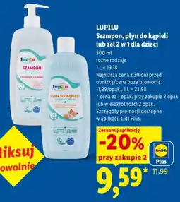 Lidl Lupilu Szampon, płyn do kąpieli lub żel 2 w 1 dla dzieci oferta