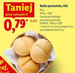 Lidl Bułka poznańska, XXL oferta