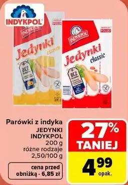 Carrefour Parówki z indyka Jedynki Indykpol oferta