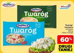 Carrefour Twaróg PIĄTNICA w kostce oferta