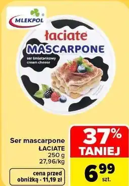 Carrefour Ser mascarpone ŁACIATE oferta