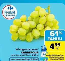 Carrefour Winogrona jasne CARREFOUR oferta