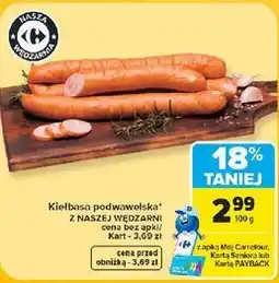 Carrefour Kiełbasa podwawelska Z NASZEJ WĘDZARNI oferta