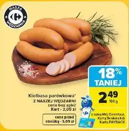 Carrefour Kiełbasa parówkowa Z NASZEJ WĘDZARNI oferta