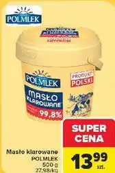 Carrefour Masło klarowane POLMLEK oferta