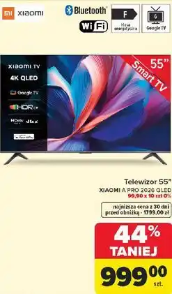Carrefour Telewizor 55 XIAOMI A PRO 2025 QLED oferta
