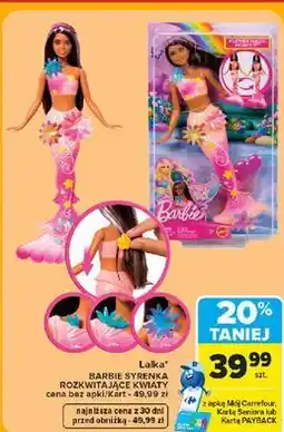Carrefour Lalka Barbie Syrenka Rozkwitające Kwiaty oferta