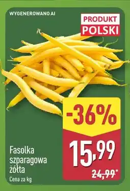 ALDI Fasolka szparagowa żółta polska oferta