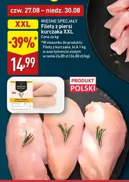 ALDI Filety z piersi kurczaka XXL Mięsne Specjały oferta