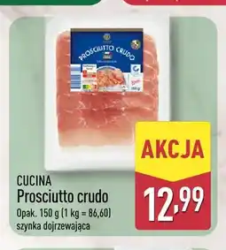ALDI Szynka dojrzewająca Prosciutto crudo Cucina oferta