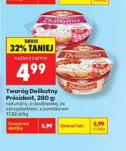 Biedronka Twaróg Delikatny Président z rzodkiewką oferta