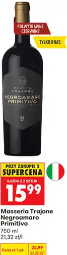 Biedronka Masseria Trajone Negroamaro Primitivo oferta