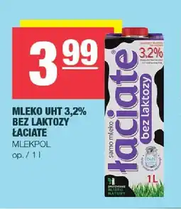 Spar Mleko UHT bez laktozy Łaciate Mlekpol 3,2% oferta