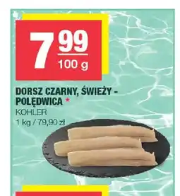 Spar Dorsz czarny świeży polędwica Kohler oferta