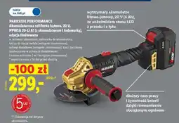 Lidl PARKSIDE PERFORMANCE Akumulatorowa szlifierka kątowa oferta