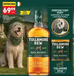 Biedronka Whiskey Tullamore D.E.W. + bandamka oferta