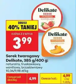 Biedronka Serek twarogowy Delikate, 385 g/400 g oferta