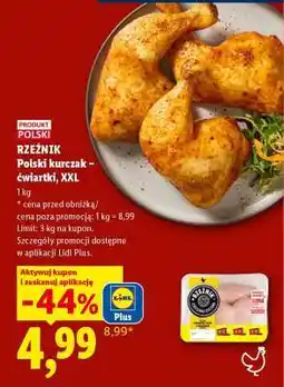 Lidl RZEŹNIK Polski kurczak – ćwiartki, XXL oferta