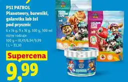 Lidl PSI PATROL Pianotwory, barwniki, galaretka lub żel pod prysznic oferta