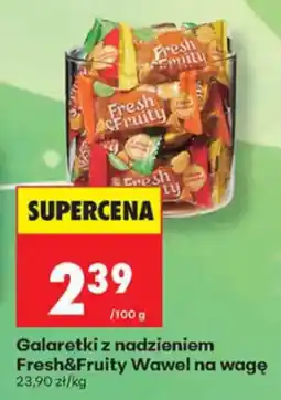 Biedronka Galaretki z nadzieniem Fresh&Fruity Wawel na wage oferta