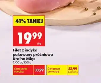 Biedronka Filet z indyka pakowany próżniowo Kraina Mięs oferta