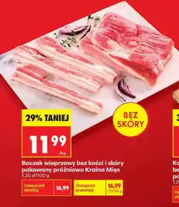 Biedronka Boczek wieprzowy bez kości i skóry pakowany próżniowo Kraina Mięs oferta