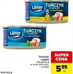 Carrefour Market Tuńczyk Lisner w kawałkach w sosie własnym, w oleju oferta