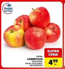 Carrefour Market Jabłka CARREFOUR DELIKATES, PIROS, PAULARED, ANTONÓWKA oferta