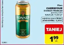 Carrefour Market Piwo CARREFOUR DONNER PREMIUM oferta