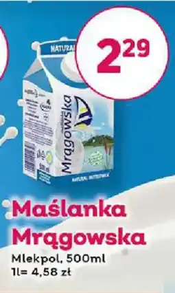 Bliski Maślanka Mrągowska oferta