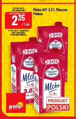 Polomarket Mleko UHT Mleczna Polana 3,2% oferta