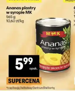 Delikatesy Centrum Ananas w puszce plastry w syropie MK oferta