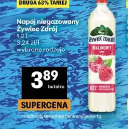 Delikatesy Centrum Napój niegazowany Żywiec Zdrój oferta
