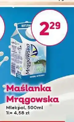 Bliski Maślanka Mrągowska Mlekpol oferta
