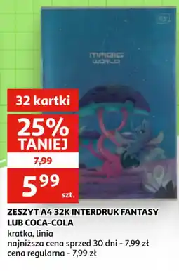 Auchan Zeszyt A4 32K Interdruk Fantasy lub Coca-Cola oferta