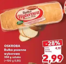 Kaufland Bułka pszenna wyborowa oferta