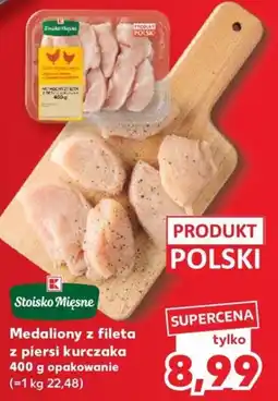 Kaufland Stoisko Mięsne Medaliony z fileta z piersi kurczaka oferta