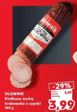 Kaufland OLEWNIK Kiełbasa sucha krakowska z szynki oferta