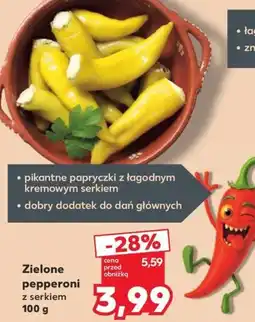 Kaufland Zielone pepperoni z serkiem oferta