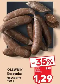Kaufland OLEWNIK Kaszanka gryczana oferta