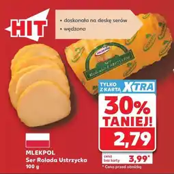 Kaufland Mlekpols Ser Rolada Ustrzycka oferta