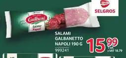 Selgros Salami Galbanetto Napoli Galbani oferta